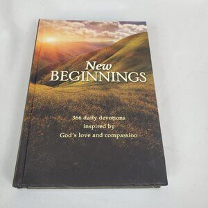 New Beginnings 366 Daily Devotions Inspired By Gods Love and Compassion Hardback